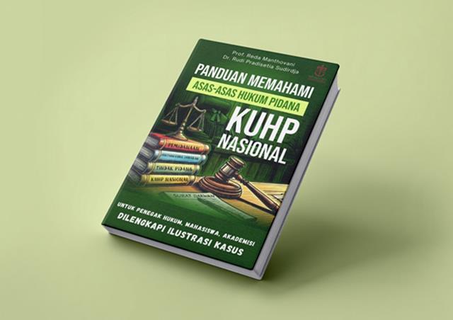 Buku Panduan Memahami Asas-asas Hukum Pidana KUHP Nasional